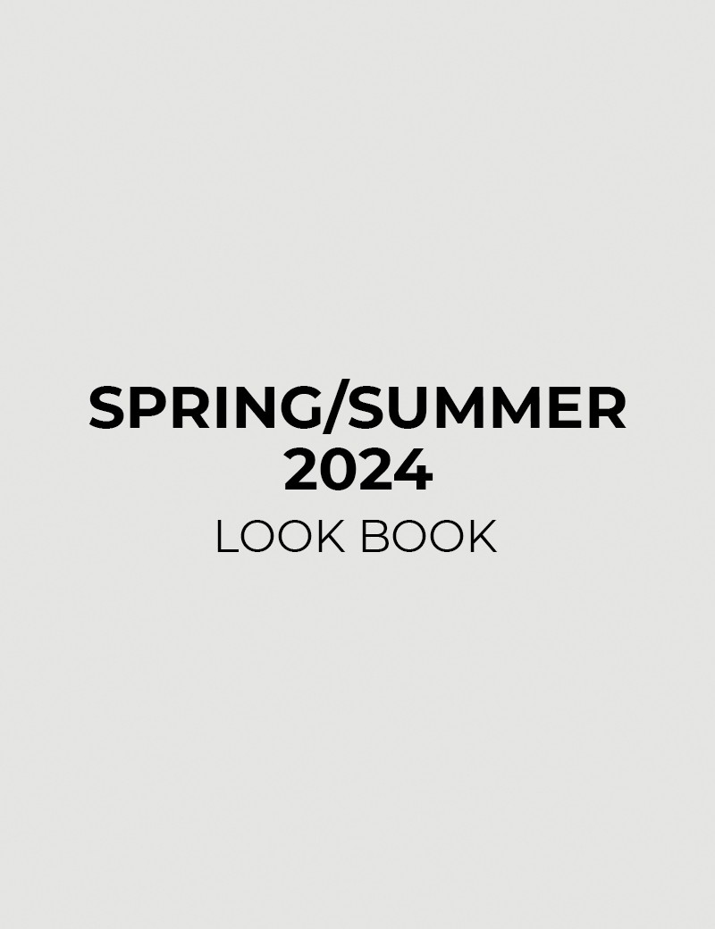 Spring/Summer 2024 Look Book